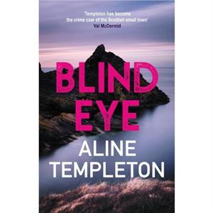 Blind Eye by Aline Author Templeton