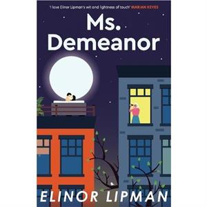 Ms Demeanor by Elinor Lipman