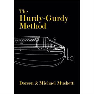 The HurdyGurdy Method by Michael Musket