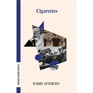 Cigarettes by Harry Mathews