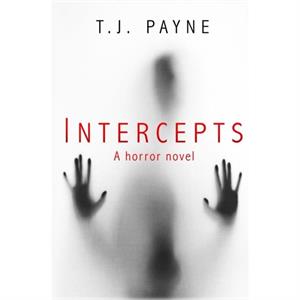 Intercepts by Tj Payne