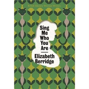 Sing Me Who You Are by Elizabeth Berridge