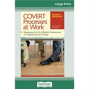 COVERT Processes at Work by Robert J. Marshak