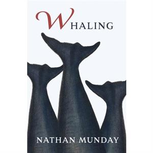 Whaling by Nathan Munday