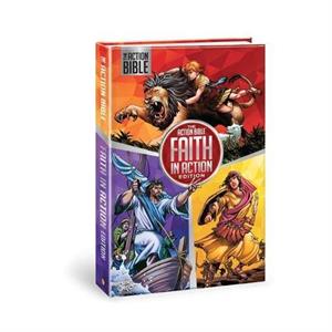 The Action Bible Faith in Action Edition by Sergio Cariello