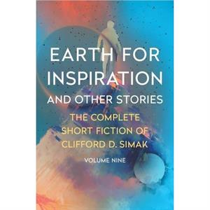 Earth for Inspiration by Clifford D. Simak