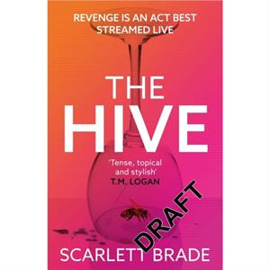 The Hive by Scarlett Brade