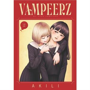 Vampeerz Volume 2 by Akili