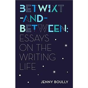 BetwixtandBetween by Jenny Boully