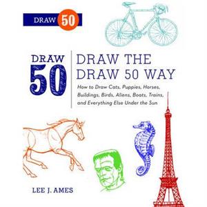 Draw the Draw 50 Way by L Ames