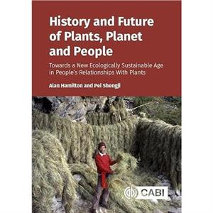 History and Future of Plants Planet and People by Shengji & Professor Pei Kunming Institute of Botany & China