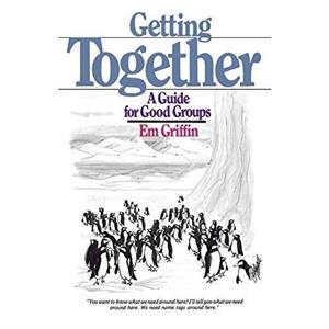 Getting Together by Emory A Griffin