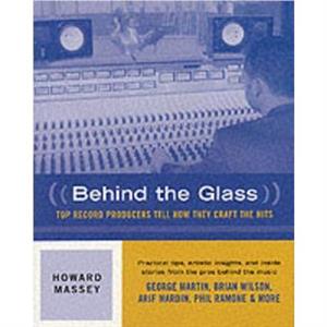 Behind the Glass by Howard Massey