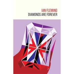 Diamonds are Forever by Ian Fleming