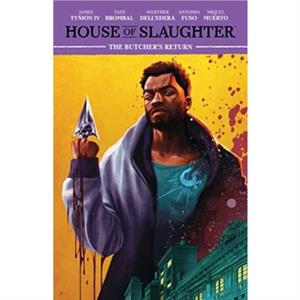 House of Slaughter Vol. 3 by Tate Brombal