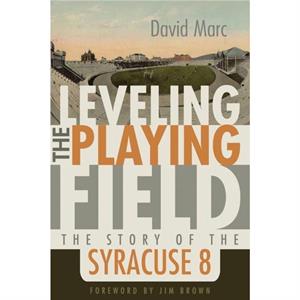 Leveling the Playing Field by David Marc