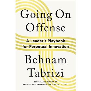 Going on Offense by Behnam Tabrizi