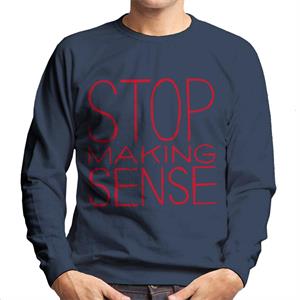 Talking Heads Stop Making Sense Men's Sweatshirt