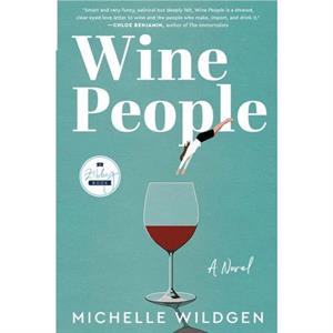 Wine People by Michelle Wildgen