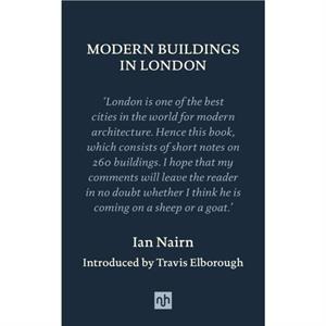 Modern Buildings in London by Ian Nairn