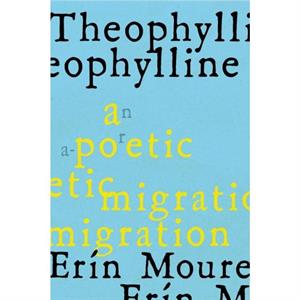 Theophylline by Ern Moure