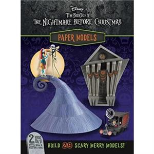 Disney Tim Burtons The Nightmare Before Christmas Paper Models by Arie Kaplan