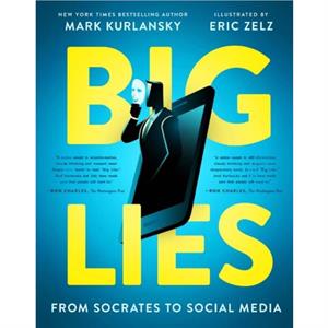 BIG LIES by Eric Zelz