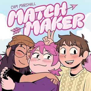 Matchmaker by Cam Marshall