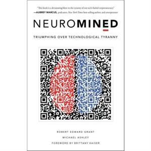 Neuromined by Michael Ashley