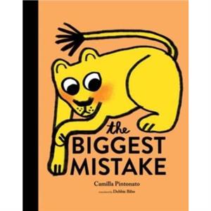 The Biggest Mistake by Camilla Pintonato