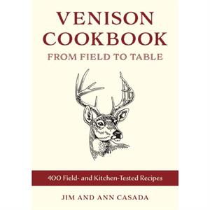 Venison Cookbook by Ann Casada