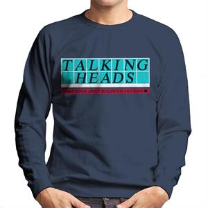 Talking Heads More Songs About Buildings And Food Men's Sweatshirt