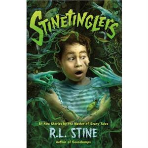 Stinetinglers by R. L. Stine