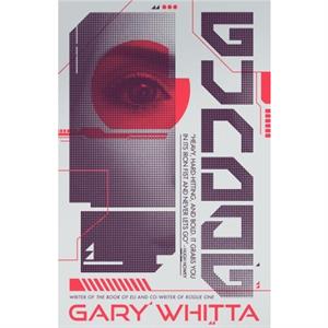 Gundog by Gary Whitta