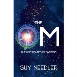 The Om by Guy Steven Needler