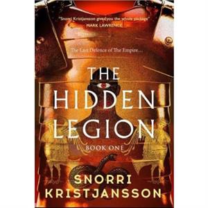 The Hidden Legion by Snorri Kristjansson