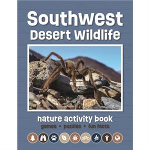 Southwest Desert Wildlife Nature Activity Book by Waterford Press