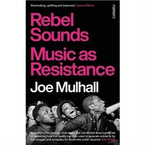 Rebel Sounds by Joe Mulhall