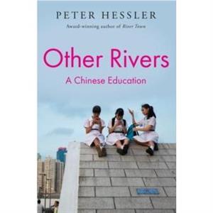 Other Rivers by Peter Hessler