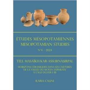 Etudes Mesopotamiennes  Mesopotamian Studies N4  2024 by Ilaria Calini