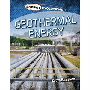 Geothermal Energy by Robyn Hardyman