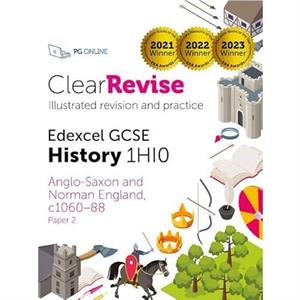 ClearRevise Edexcel GCSE History 1HI0 AngloSaxon and Norman England C106088 by PG Online Ltd