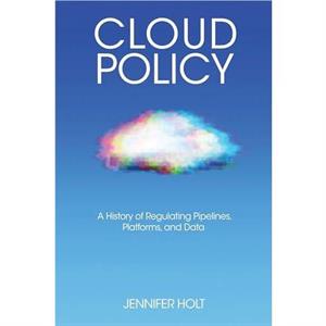 Cloud Policy by Jennifer Holt