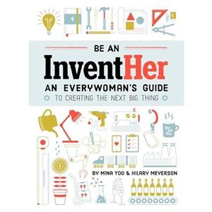 Be an InventHER by Mina Yoo