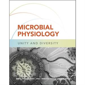 Microbial Physiology by Susan M. Cornell University Merkel