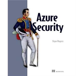 Azure Security by Bojan Magusic