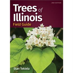 Trees of Illinois Field Guide by Stan Tekiela