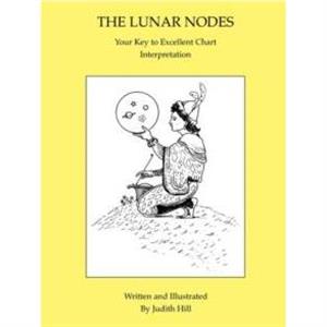 The Lunar Nodes by Judith a Hill