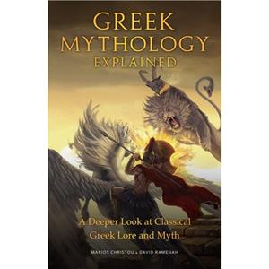 Greek Mythology Explained by David Ramenah