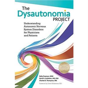 The Dysautonomia Project by Thompson & Charles R & MD